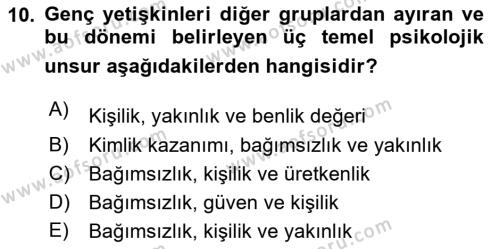 Yaşam Boyu Büyüme ve Gelişim Dersi 2023 - 2024 Yılı (Final) Dönem Sonu Sınavı 10. Soru