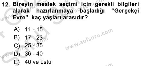 Yaşam Boyu Büyüme ve Gelişim Dersi 2023 - 2024 Yılı (Final) Dönem Sonu Sınavı 12. Soru