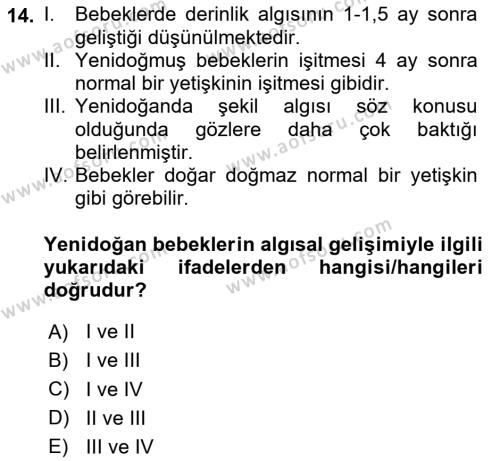 Yaşam Boyu Büyüme ve Gelişim Dersi 2024 - 2025 Yılı (Vize) Ara Sınavı 14. Soru