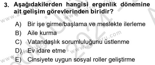 Yaşam Boyu Büyüme ve Gelişim Dersi 2024 - 2025 Yılı (Vize) Ara Sınavı 3. Soru