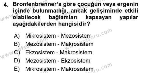 Yaşam Boyu Büyüme ve Gelişim Dersi 2024 - 2025 Yılı (Vize) Ara Sınavı 4. Soru