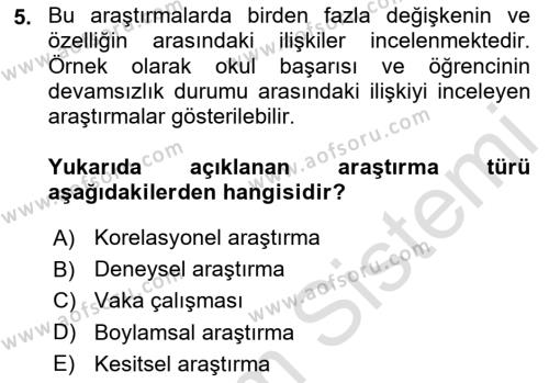 Yaşam Boyu Büyüme ve Gelişim Dersi 2024 - 2025 Yılı (Vize) Ara Sınavı 5. Soru