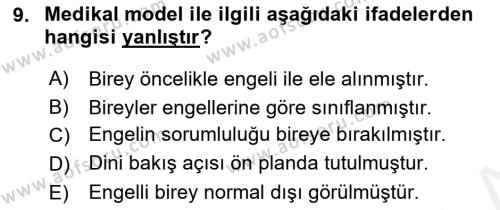 Engelli Mevzuatı ve Meslek Etiği Dersi 2018 - 2019 Yılı (Vize) Ara Sınavı 9. Soru