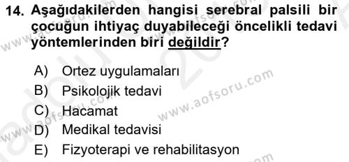 Ortopedik Rehabilitasyon Dersi 2018 - 2019 Yılı (Vize) Ara Sınavı 14. Soru