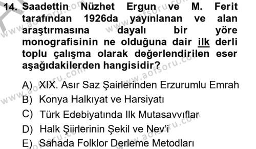 Halk Edebiyatına Giriş 1 Dersi 2012 - 2013 Yılı (Vize) Ara Sınavı 14. Soru