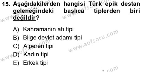 Halk Edebiyatına Giriş 1 Dersi 2012 - 2013 Yılı (Final) Dönem Sonu Sınavı 15. Soru