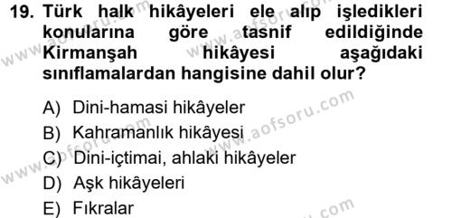 Halk Edebiyatına Giriş 1 Dersi 2012 - 2013 Yılı (Final) Dönem Sonu Sınavı 19. Soru