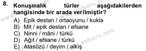 Halk Edebiyatına Giriş 1 Dersi 2012 - 2013 Yılı (Final) Dönem Sonu Sınavı 8. Soru