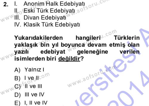 Halk Edebiyatına Giriş 1 Dersi 2013 - 2014 Yılı (Vize) Ara Sınavı 2. Soru