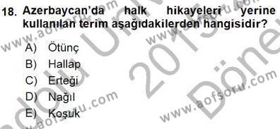 Halk Edebiyatına Giriş 1 Dersi 2015 - 2016 Yılı (Final) Dönem Sonu Sınavı 18. Soru