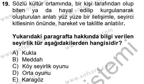 Halk Edebiyatına Giriş 2 Dersi 2012 - 2013 Yılı (Vize) Ara Sınavı 19. Soru
