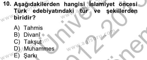 Halk Edebiyatına Giriş 2 Dersi 2012 - 2013 Yılı (Final) Dönem Sonu Sınavı 10. Soru