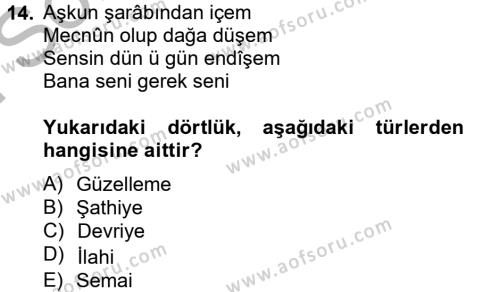 Halk Edebiyatına Giriş 2 Dersi 2012 - 2013 Yılı (Final) Dönem Sonu Sınavı 14. Soru