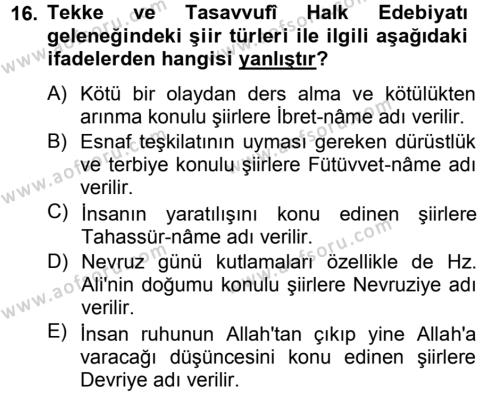 Halk Edebiyatına Giriş 2 Dersi 2012 - 2013 Yılı (Final) Dönem Sonu Sınavı 16. Soru