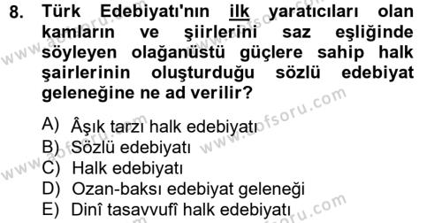 Halk Edebiyatına Giriş 2 Dersi 2012 - 2013 Yılı (Final) Dönem Sonu Sınavı 8. Soru