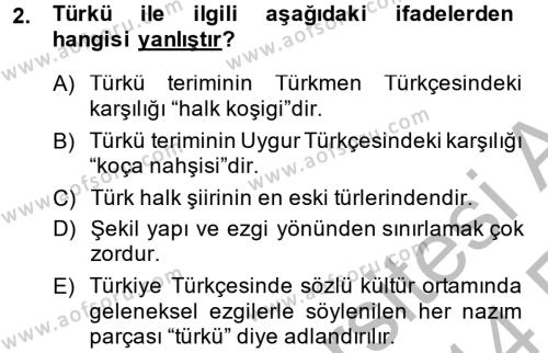 Halk Edebiyatına Giriş 2 Dersi 2013 - 2014 Yılı (Vize) Ara Sınavı 2. Soru