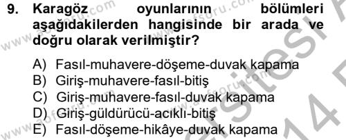 Halk Edebiyatına Giriş 2 Dersi 2013 - 2014 Yılı (Vize) Ara Sınavı 9. Soru