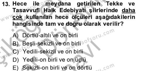 Halk Edebiyatına Giriş 2 Dersi 2013 - 2014 Yılı (Final) Dönem Sonu Sınavı 13. Soru