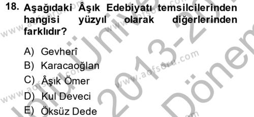 Halk Edebiyatına Giriş 2 Dersi 2013 - 2014 Yılı (Final) Dönem Sonu Sınavı 18. Soru