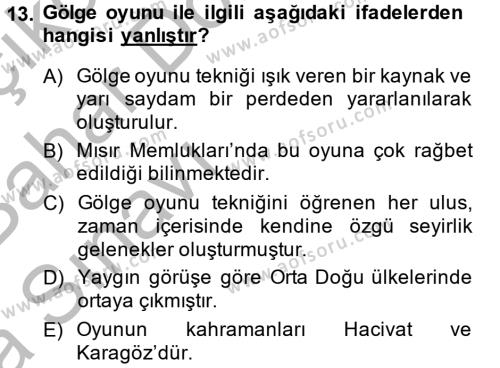 Halk Edebiyatına Giriş 2 Dersi 2014 - 2015 Yılı (Vize) Ara Sınavı 13. Soru