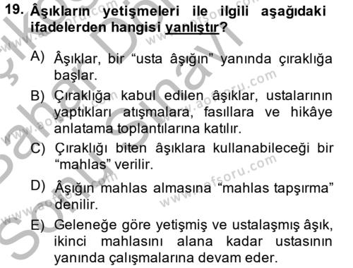 Halk Edebiyatına Giriş 2 Dersi 2014 - 2015 Yılı (Final) Dönem Sonu Sınavı 19. Soru