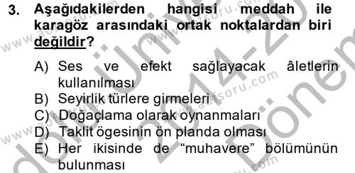 Halk Edebiyatına Giriş 2 Dersi 2014 - 2015 Yılı (Final) Dönem Sonu Sınavı 3. Soru