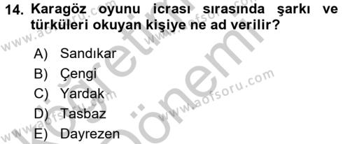 Halk Edebiyatına Giriş 2 Dersi 2016 - 2017 Yılı (Vize) Ara Sınavı 14. Soru