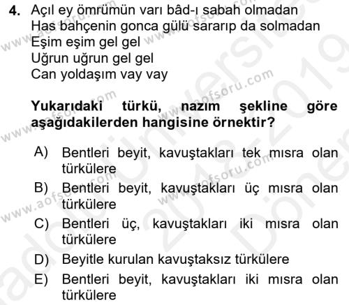 Halk Edebiyatına Giriş 2 Dersi 2018 - 2019 Yılı (Final) Dönem Sonu Sınavı 4. Soru