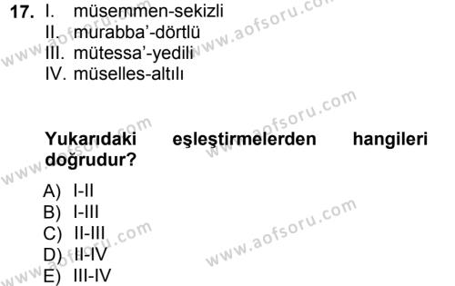 Eski Türk Edebiyatına Giriş: Biçim ve Ölçü Dersi 2012 - 2013 Yılı (Vize) Ara Sınavı 17. Soru