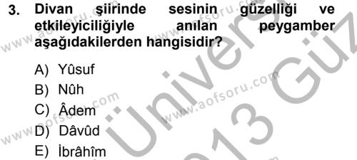 Eski Türk Edebiyatına Giriş: Biçim ve Ölçü Dersi 2012 - 2013 Yılı (Vize) Ara Sınavı 3. Soru