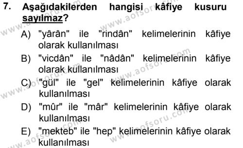 Eski Türk Edebiyatına Giriş: Biçim ve Ölçü Dersi 2012 - 2013 Yılı (Final) Dönem Sonu Sınavı 7. Soru