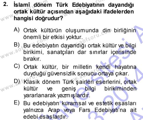 Eski Türk Edebiyatına Giriş: Biçim ve Ölçü Dersi 2013 - 2014 Yılı (Vize) Ara Sınavı 2. Soru