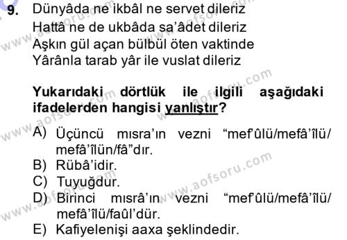 Eski Türk Edebiyatına Giriş: Biçim ve Ölçü Dersi 2013 - 2014 Yılı (Final) Dönem Sonu Sınavı 9. Soru