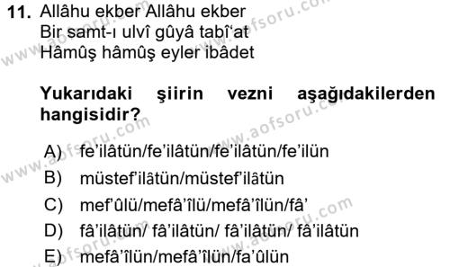 Eski Türk Edebiyatına Giriş: Biçim ve Ölçü Dersi 2016 - 2017 Yılı (Final) Dönem Sonu Sınavı 11. Soru