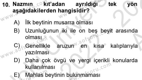 Eski Türk Edebiyatına Giriş: Biçim ve Ölçü Dersi 2022 - 2023 Yılı (Vize) Ara Sınavı 10. Soru