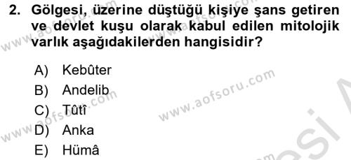 Eski Türk Edebiyatına Giriş: Biçim ve Ölçü Dersi 2022 - 2023 Yılı (Vize) Ara Sınavı 2. Soru