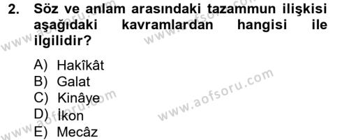 Eski Türk Edebiyatına Giriş: Söz Sanatları Dersi 2012 - 2013 Yılı (Vize) Ara Sınavı 2. Soru