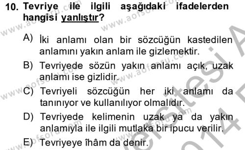 Eski Türk Edebiyatına Giriş: Söz Sanatları Dersi 2013 - 2014 Yılı (Vize) Ara Sınavı 10. Soru