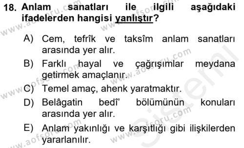 Eski Türk Edebiyatına Giriş: Söz Sanatları Dersi 2018 - 2019 Yılı (Vize) Ara Sınavı 18. Soru