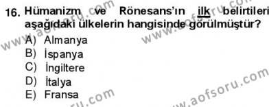 Batı Edebiyatında Akımlar 1 Dersi 2012 - 2013 Yılı (Vize) Ara Sınavı 16. Soru