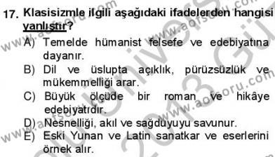 Batı Edebiyatında Akımlar 1 Dersi 2012 - 2013 Yılı (Vize) Ara Sınavı 17. Soru