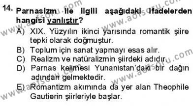 Batı Edebiyatında Akımlar 1 Dersi 2012 - 2013 Yılı (Final) Dönem Sonu Sınavı 14. Soru