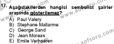 Batı Edebiyatında Akımlar 1 Dersi 2012 - 2013 Yılı (Final) Dönem Sonu Sınavı 17. Soru