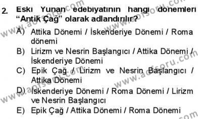 Batı Edebiyatında Akımlar 1 Dersi 2012 - 2013 Yılı (Final) Dönem Sonu Sınavı 2. Soru