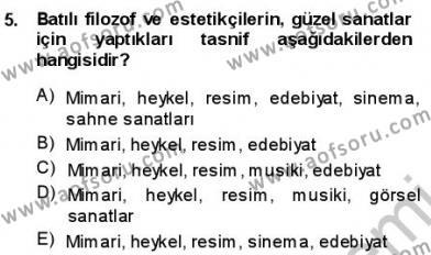 Batı Edebiyatında Akımlar 1 Dersi 2013 - 2014 Yılı (Vize) Ara Sınavı 5. Soru