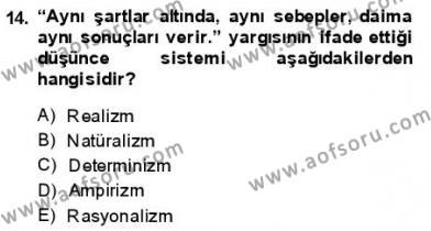 Batı Edebiyatında Akımlar 1 Dersi 2013 - 2014 Yılı (Final) Dönem Sonu Sınavı 14. Soru