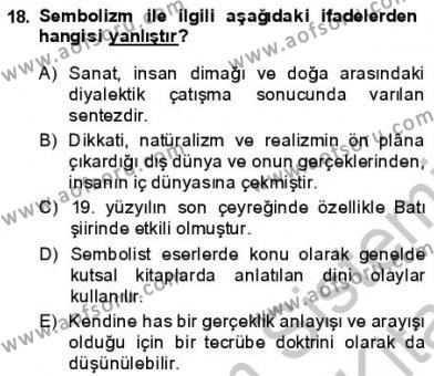 Batı Edebiyatında Akımlar 1 Dersi 2013 - 2014 Yılı (Final) Dönem Sonu Sınavı 18. Soru