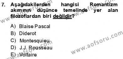 Batı Edebiyatında Akımlar 1 Dersi 2013 - 2014 Yılı (Final) Dönem Sonu Sınavı 7. Soru