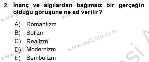 Batı Edebiyatında Akımlar 1 Dersi 2021 - 2022 Yılı Yaz Okulu Sınavı 2. Soru