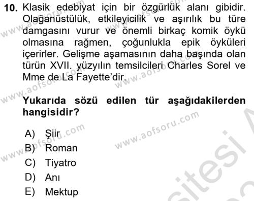 Batı Edebiyatında Akımlar 1 Dersi 2022 - 2023 Yılı Yaz Okulu Sınavı 10. Soru